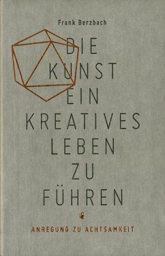 Die Kunst, ein kreatives Leben zu führen von Schmidt (Hermann), Mainz